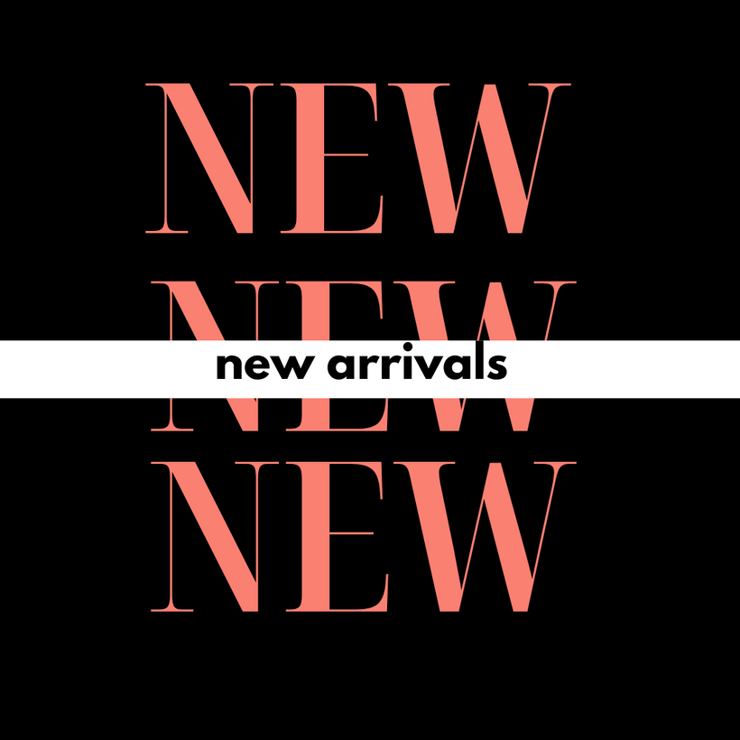 New Arrivals - Collections