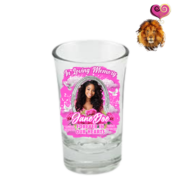 Custom Memorial Shot Glass 1.5 oz B&T Kustom Designs