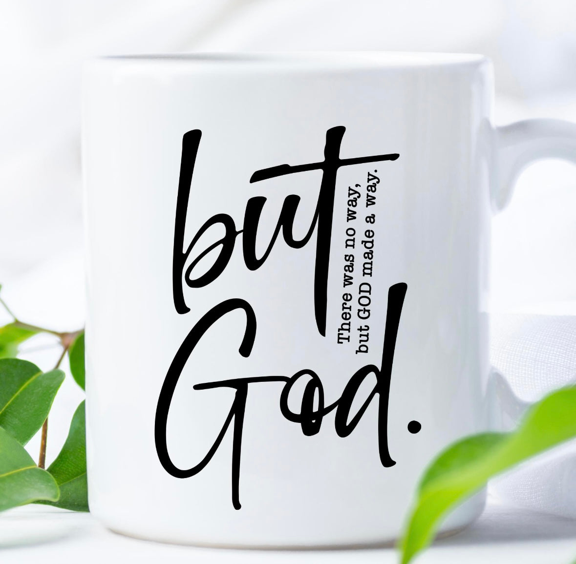 But God | Coffee Cup