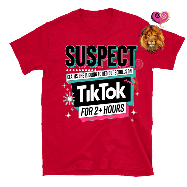 Suspect Claims TikTok Shirt - B&T Kustom Designs