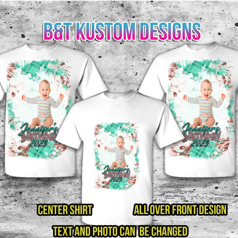 Custom Birthday Shirt B&T Kustom Designs