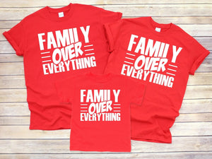 Family Over Everything T-Shirt B&T Kustom Designs