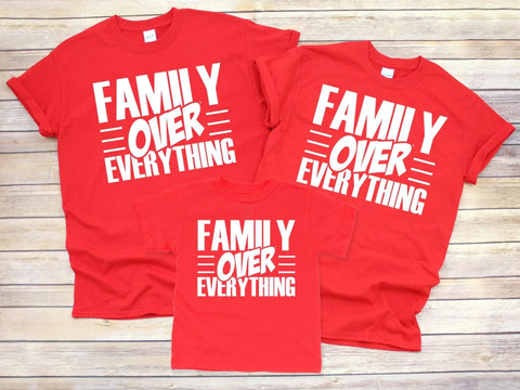 Family Over Everything T-Shirt B&T Kustom Designs