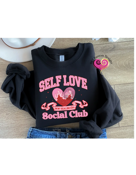 Self Love Club Sweater B&T Kustom Designs