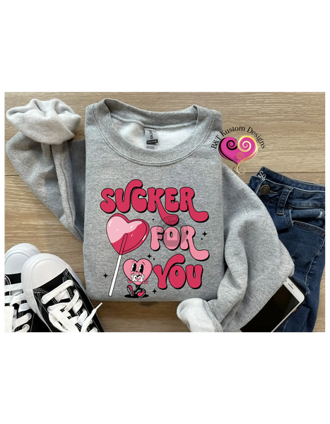 Sucker For You Sweater B&T Kustom Designs