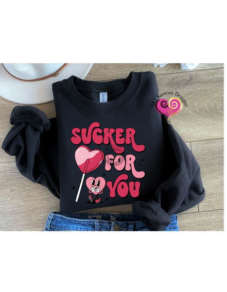 Sucker For You Sweater B&T Kustom Designs