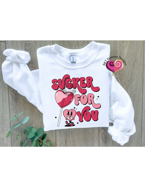 Sucker For You Sweater B&T Kustom Designs